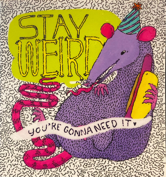 Stay Weird Possum Sticker by Cat Rocketship