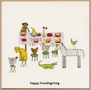 Friendsgiving Greeting Card by Beth Mueller