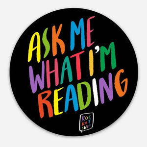 Ask Me What I'm Reading Sticker by Cat Rocketship