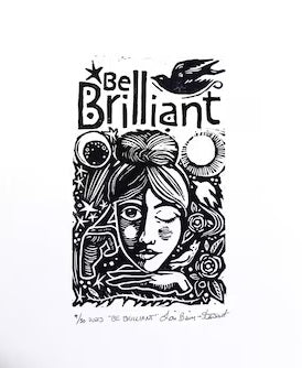 Be Brilliant by Lori Biwer-Stewart