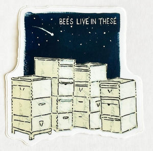 Bees Live In These Sticker by Amy Rice