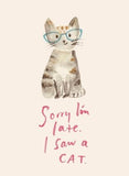 Cat Belated Birthday Greeting Card by Sweet Julie Marie