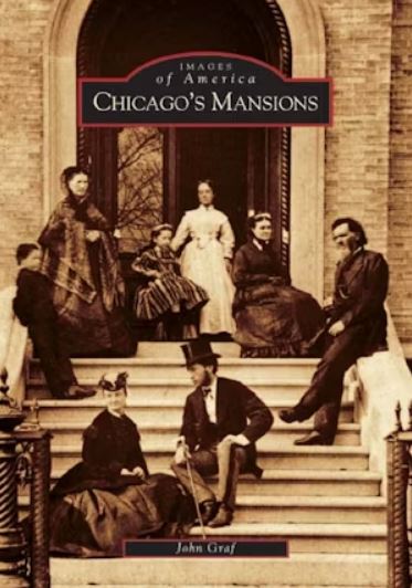 Chicago's Mansions from Arcadia Publishing