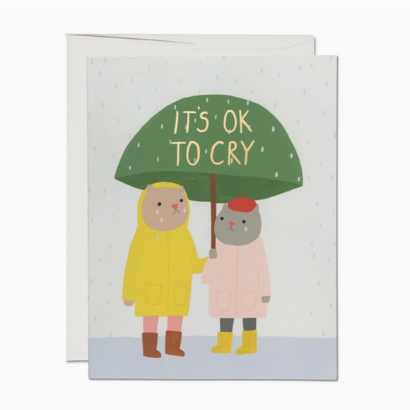 It's Ok to Cry Sympathy Greeting Card from Red Cap Cards