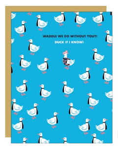 Duck Retirement Greeting Card by Egg Press Manufacturing