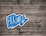 Fuck Shit Up Banner Sticker by Cat Rocketship