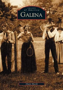 Galena from Arcadia Publishing