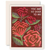 You Are So Dear To Me (Roses) Card by Heartell Press