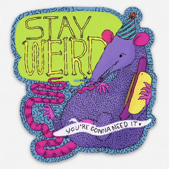 Stay Weird Possum Sticker by Cat Rocketship