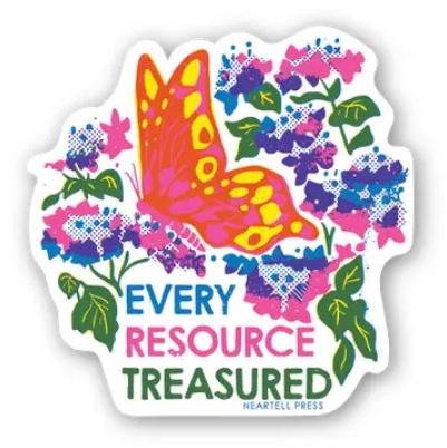 Every Resource Treasured Sticker by Heartell Press – Outside the Lines ...