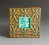 Walk In Love Coaster by Macone Clay