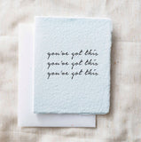 You've Got This Greeting Card by Paper Baristas