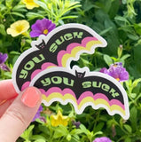 You Suck Bat Sticker by Bottlebrush Graphics