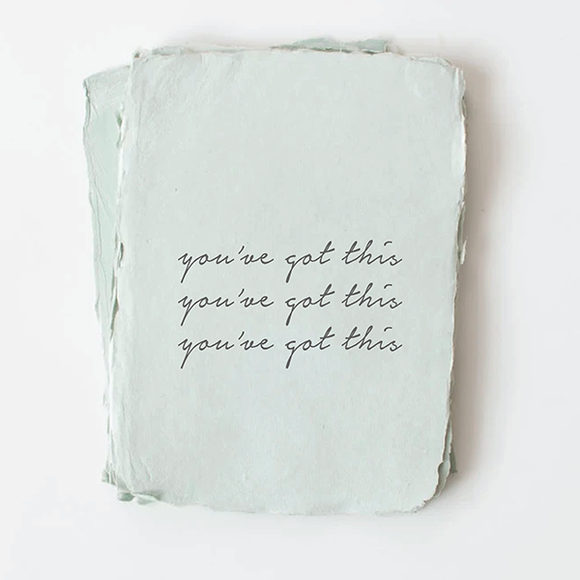 You've Got This Encouragement Greeting Card by Paper Baristas