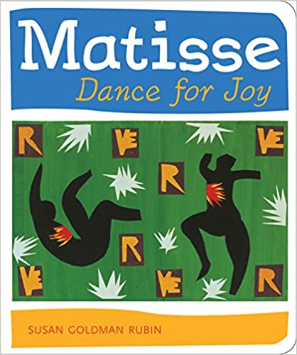 Matisse: Dance for Joy Board Book
