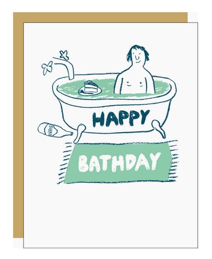 Bathday Greeting Card by Egg Press Manufacturing