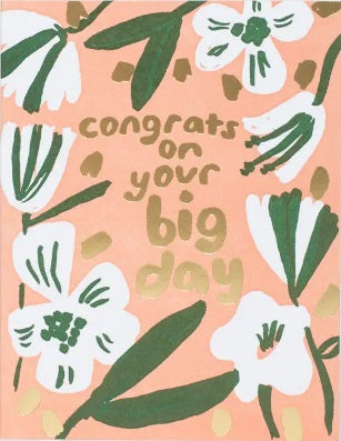 Big Day Congrats Greeting Card by Egg Press Manufacturing
