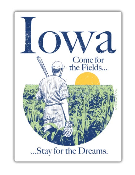 Iowa Come For The Fields Sticker by Bozz Prints