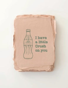 Crush On You Greeting Card by Paper Baristas