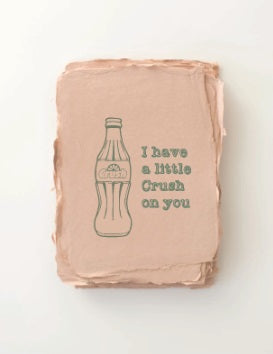 Crush On You Greeting Card by Paper Baristas