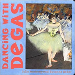 Dancing with Degas Board Book