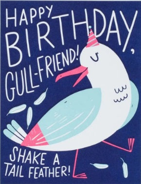 Gull Friend Birthday Greeting Card by Egg Press Manufacturing