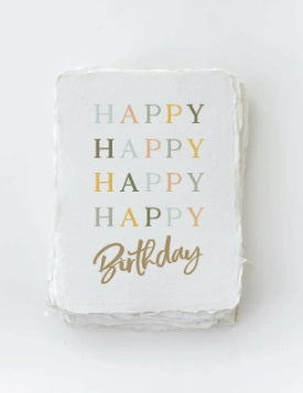 Happy Happy Happy Happy Birthday Greeting Card by Paper Baristas