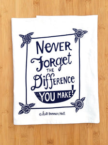 Never Forget Dishtowel by Kate Brennan Hall