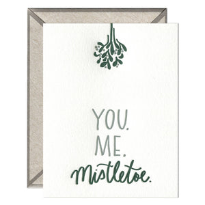 You. Me. Mistletoe. Greeting Card from Ink Meets Paper