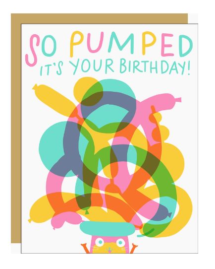 Pumped Birthday Greeting Card by Egg Press Manufacturing