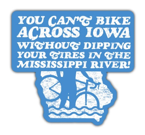 Dip Your Tires in the Mississippi Sticker by Bozz Prints
